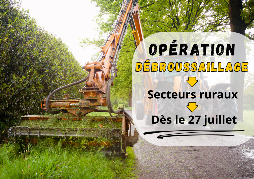 Opération débroussaillage dès le 27 juillet