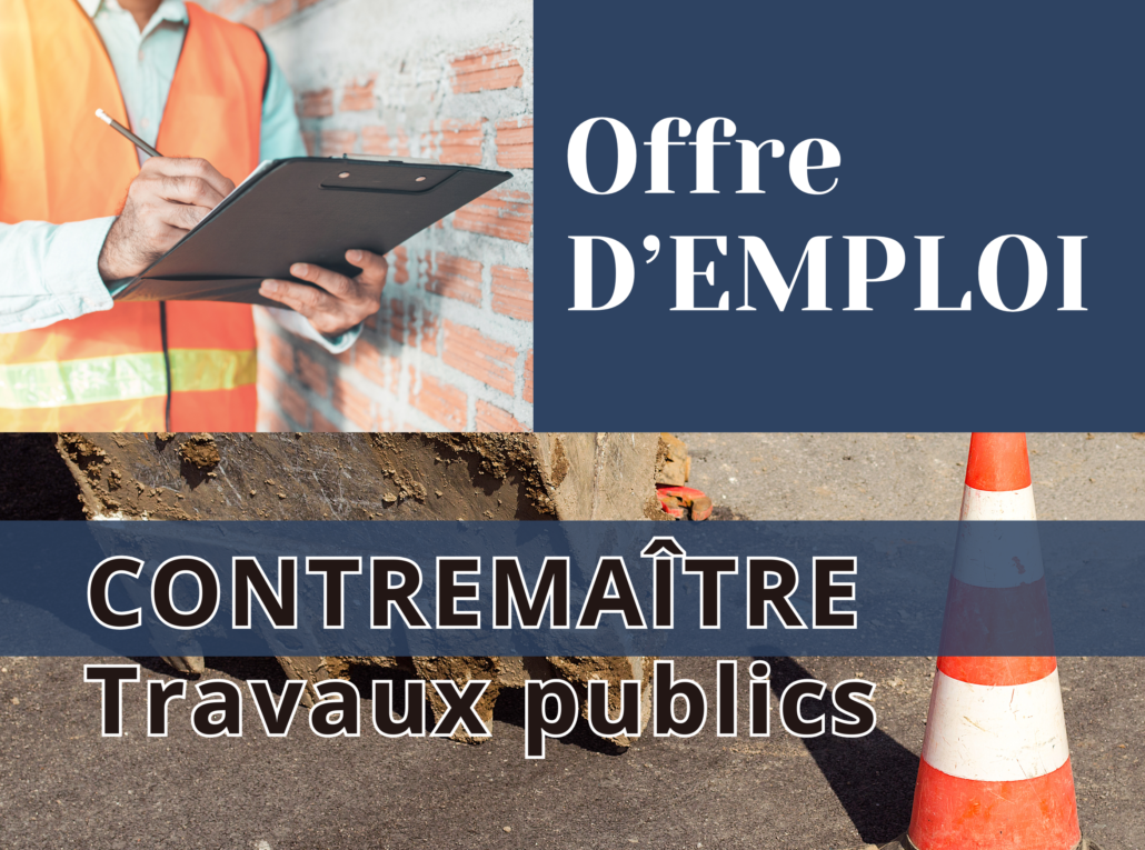 Offre d'emploi - Contremaître aux Travaux publics