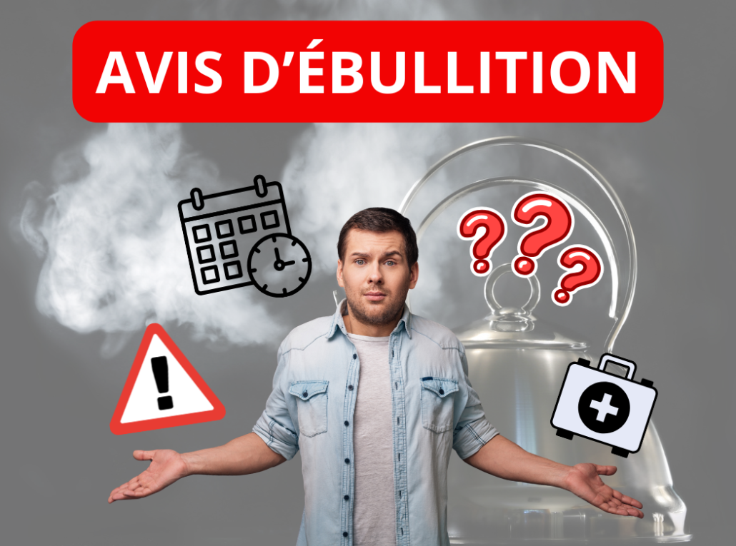 En savoir plus sur les avis d'ébullition